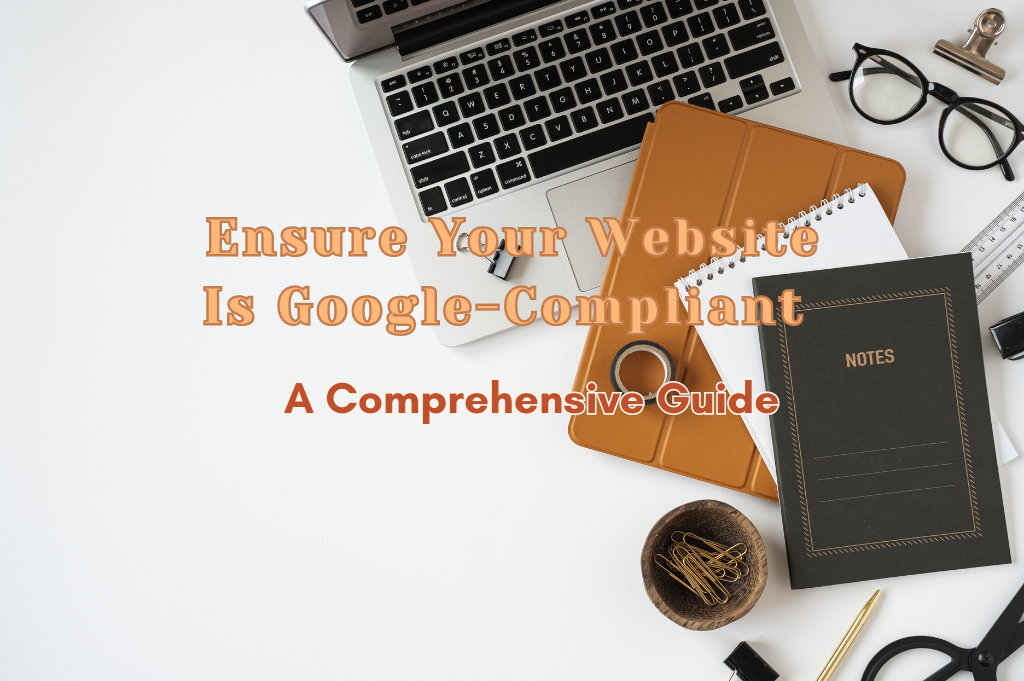 Google-Compliant Website