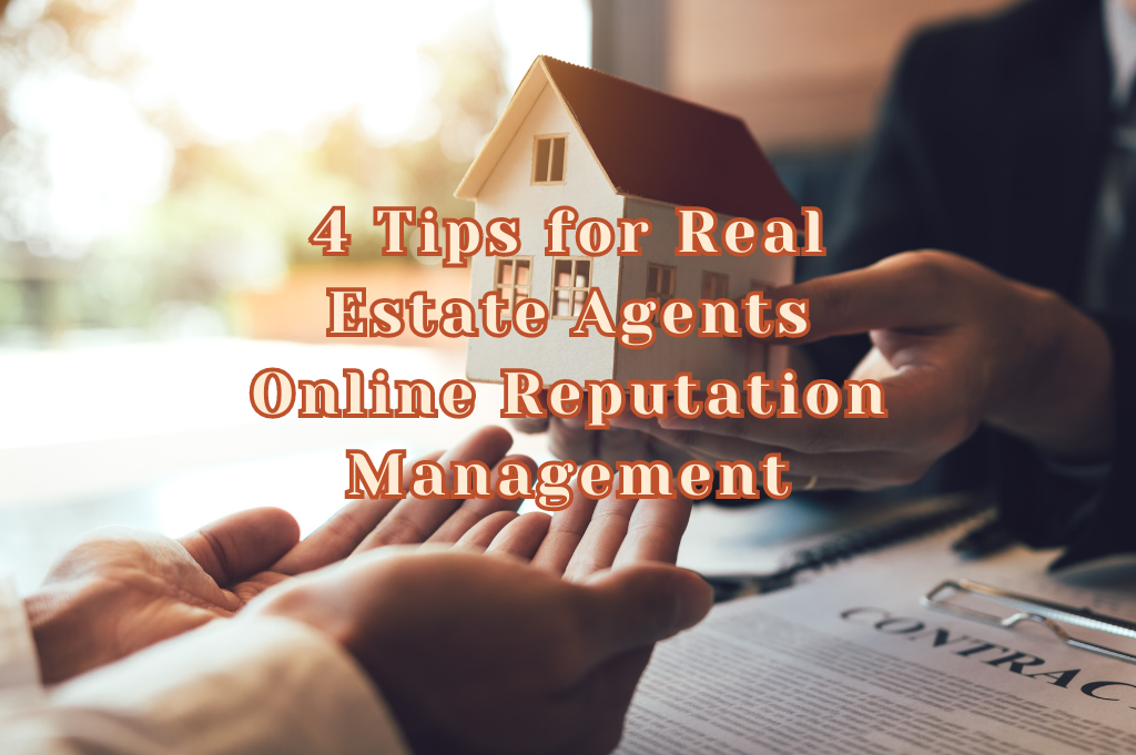 Real Estate Agents Online Reputation Management