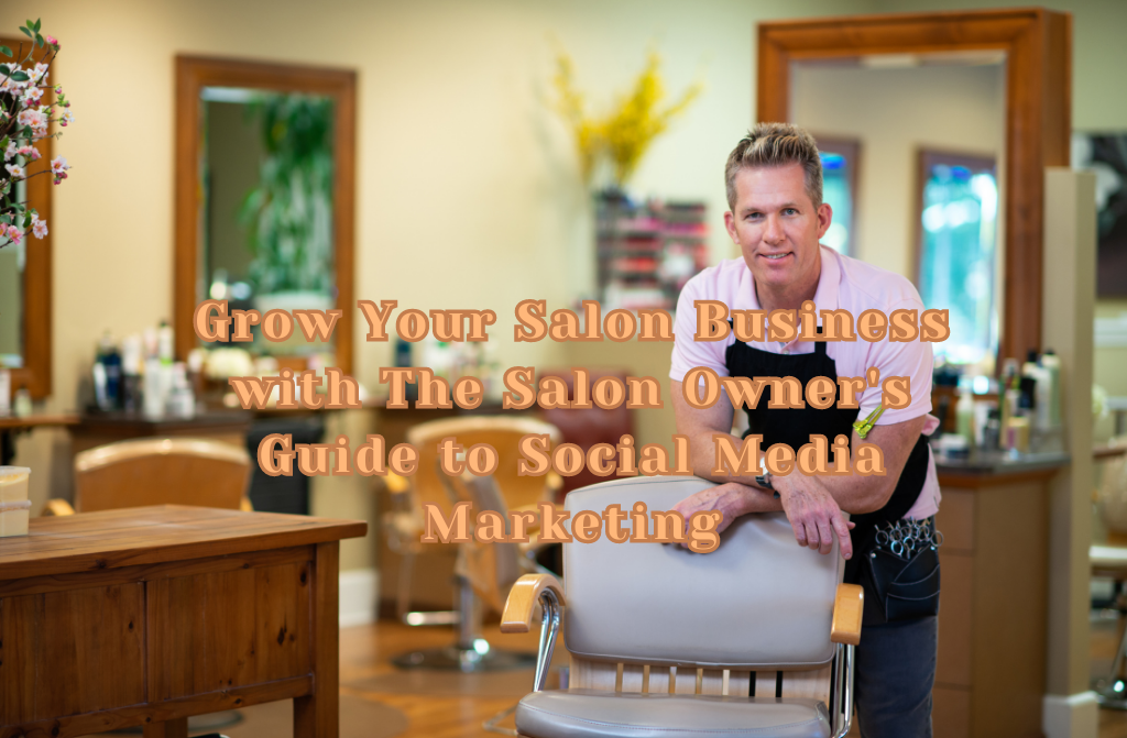 Salon Business Social Media Marketing