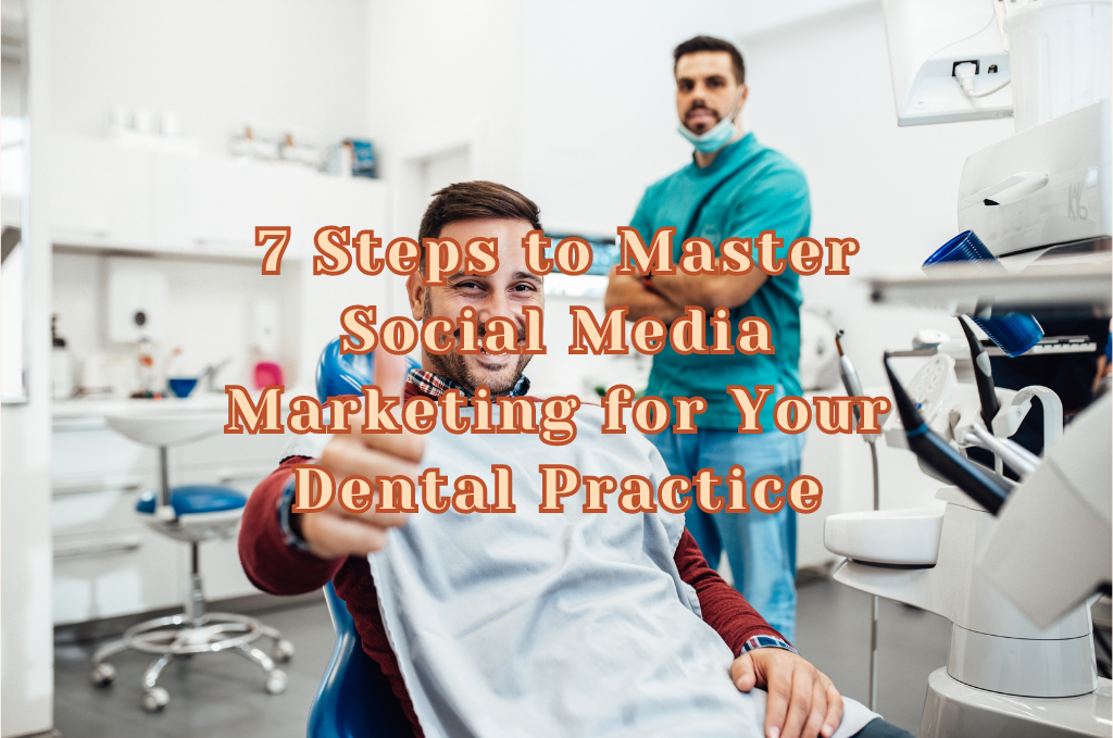 Social Media Marketing Dental Practice